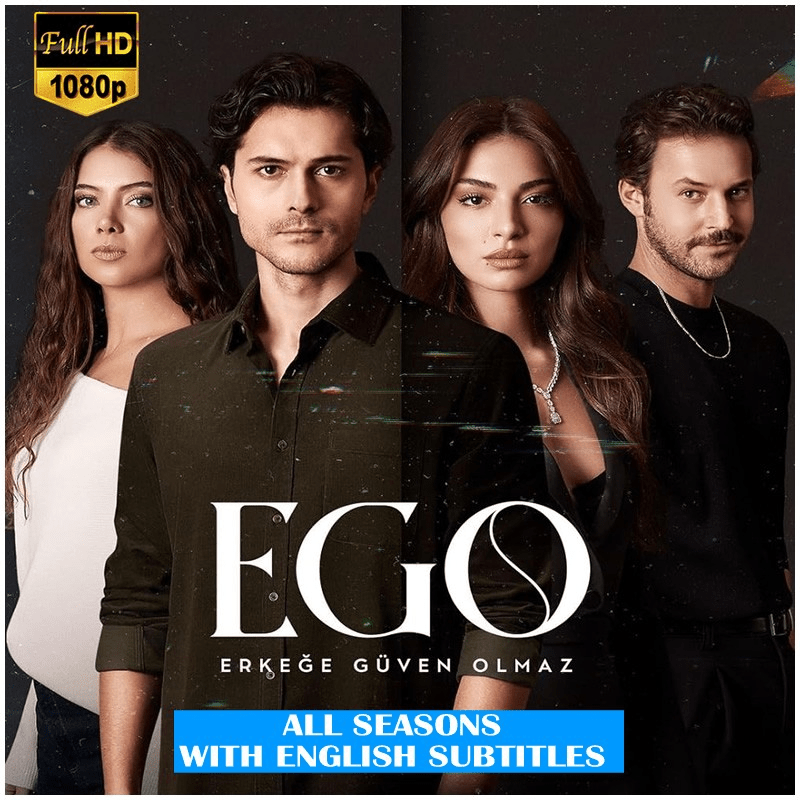 EGO (No Trust in the Man) Complete Series Collection | All 13 Episodes in Full HD 1080p | USB with Multi - Language Subtitles (Eng, De, Fr, Ita, Spa) | Ad - Free - Turkish TV Series