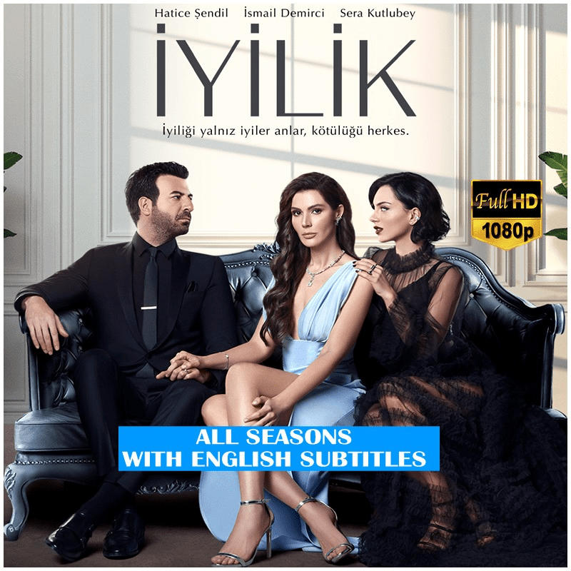 Iyilik (Goodness) Series - All 27 Episodes in Full HD 1080p with English Subtitles | No Ads USB Flash Drive - Turkish TV Series