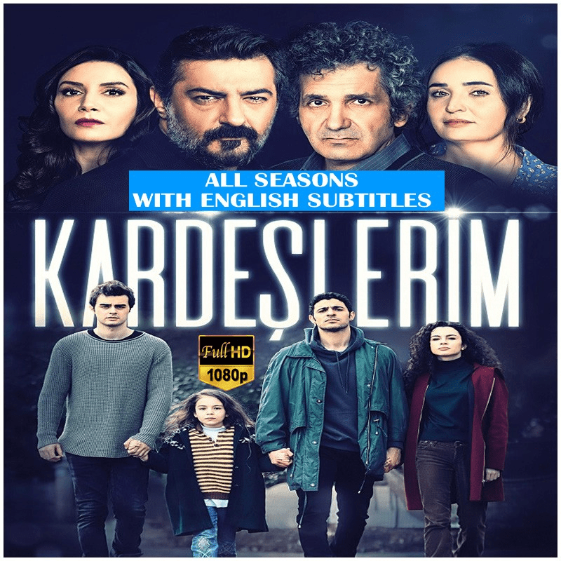 Kardeslerim (My Siblings) Complete Series with English Subtitles USB (Full HD, 56 Episodes, Multilingual Subtitles) - Turkish TV Series