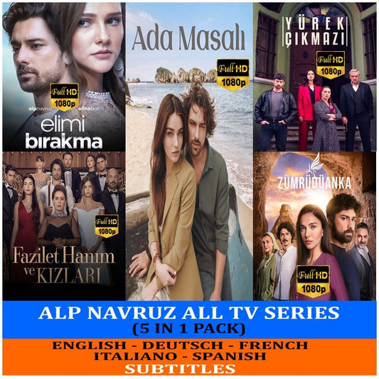 Alp Navruz Ultimate Collection: 5 - in - 1 TV Series Pack | Ada Masali, Elimi Birakma, Fazilet Hanim ve Kizlari, Yurek Cikmazi, Zumruduanka | Full HD, No Adverts, Uninterrupted - Turkish TV Series