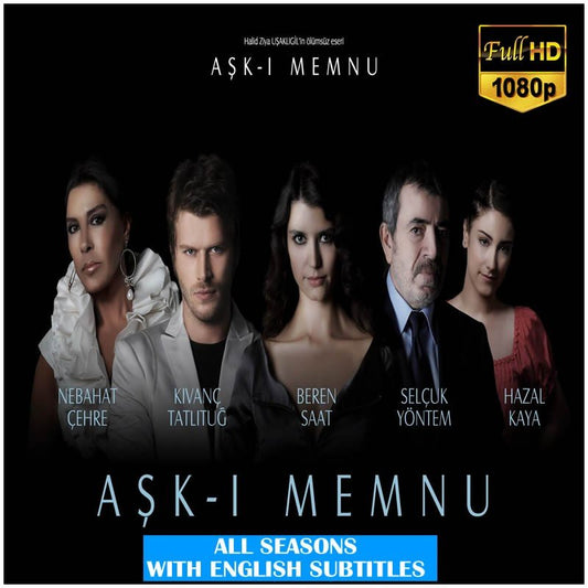 Ask - i Memnu Forbidden Love Complete Series | HD Quality with English, Arabic, Italian, Spanish, German Subtitles | Beren Saat - No Ads - Turkish TV Series