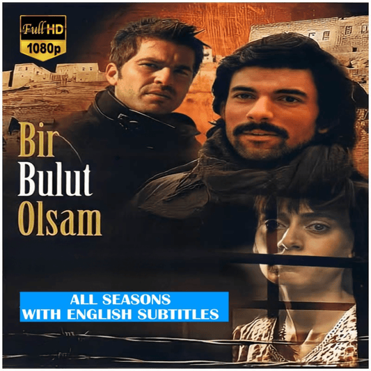 Beyond the Clouds (Bir Bulut Olsam) – 29 Episodes in Full HD USB | English Subtitles | No Streaming, No Ads - Turkish TV Series
