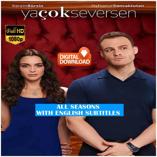Digital Download Ya Çok Seversen (What If You Love Too Much) - All Seasons & Full HD 1080p w/ English Subtitles – No Ads