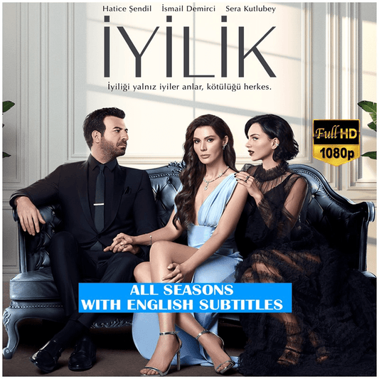 Iyilik (Goodness) Series - All 27 Episodes in Full HD 1080p with English Subtitles | No Ads USB Flash Drive - Turkish TV Series
