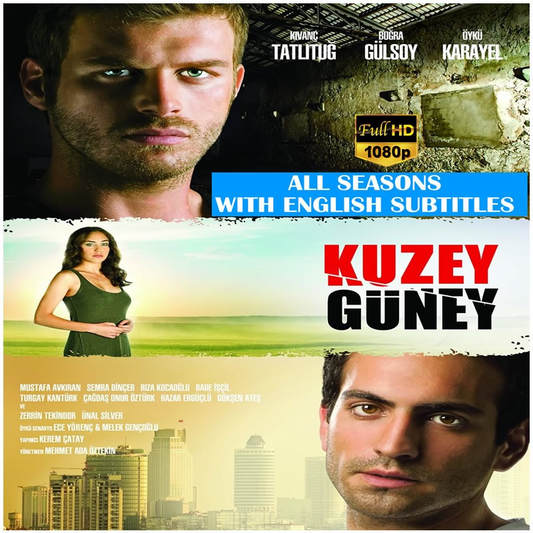 Kuzey Guney (North and South) Complete Series | All Seasons, 80 Episodes in Full HD with ENG/DE/FR/ITA/SPA Subtitles on USB | Ad-Free