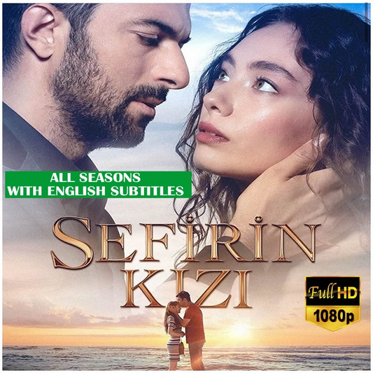 Sefirin Kizi (La fille de l'ambassadeur) Série complète | Tous les épisodes avec sous-titres anglais, italien, français, allemand et arabe | Série complète 1080HD complète 