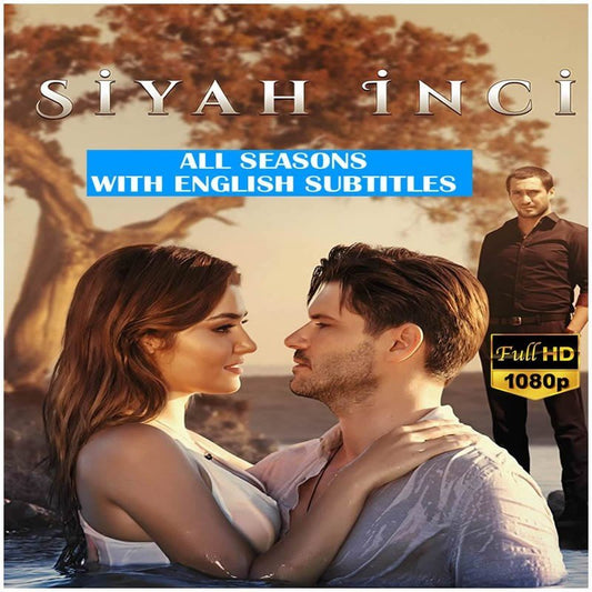 Siyah Inci (Black Pearl) Complete Series | All Seasons, 20 Episodes in Full HD with ENG/DE/FR/ITA/SPA Subtitles on USB | Ad - Free - Turkish TV Series