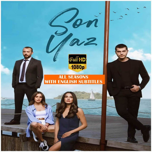 Son Yaz (Last Summer) * All Seasons * All Episodes (26 Episodes) Full HD * English / Italiano / Spanish / Deutsch / French Subtitles in USB * No Ads - Turkish TV Series