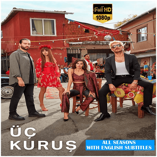 Uc Kurus (The Bad Penny) - All Seasons & Episodes | Full HD 1080p with English Deutsch Espanol Subs | Ad - Free in USB - Turkish TV Series